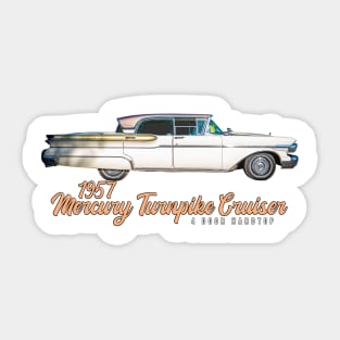 1957 Mercury Turnpike Cruiser 4 Door Hardtop Sticker